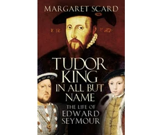 KNYGA Margaret Scard Tudor King in All But Name