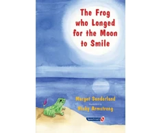KNYGA Margot Sunderland Frog Who Longed for the Moon to Smile