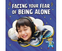 KNYGA Mari C Schuh Facing Your Fear of Being Alone