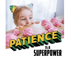KNYGA Mari C Schuh Patience Is a Superpower