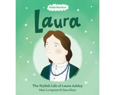 KNYGA Mari Lovegreen Welsh Wonders: Laura - The Stylish Life of Laura Ashley