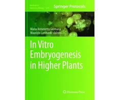 KNYGA Maria Antonietta Germana In Vitro Embryogenesis in Higher Plants