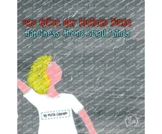 KNYGA Maria Cappello Gluck der kleinen Dinge - Happiness With the Small Things
