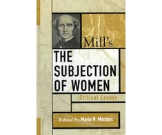 KNYGA Maria H Morales Mill's The Subjection of Women