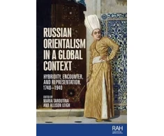 KNYGA Maria Taroutina Russian Orientalism in a Global Context
