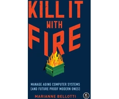 KNYGA Marianne Bellotti Kill It With Fire
