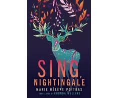 KNYGA Marie Helene Poitras Sing, Nightingale