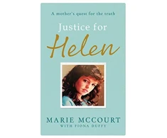 KNYGA Marie Mccourt Justice for Helen: As featured in The Mirror