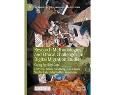KNYGA Marie Sandberg Research Methodologies and Ethical Challenges in Digital Migration Studies