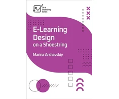 KNYGA Marina Arshavskiy E-Learning Design on a Shoestring
