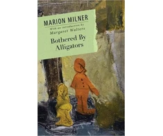 KNYGA Marion Blackett Milner Bothered By Alligators
