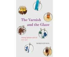 KNYGA Marjolijn Bol Varnish and the Glaze