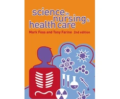 KNYGA Mark A Foss Science in Nursing and Health Care
