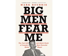 KNYGA Mark Bourrie Big Men Fear Me