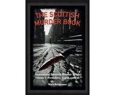 KNYGA Mark Bridgeman Scottish Murder Book