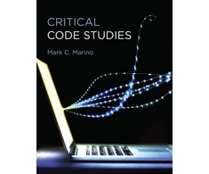 KNYGA Mark C Marino Critical Code Studies