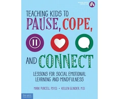 KNYGA Mark C Purcell Teaching Kids to Pause, Cope, and Connect