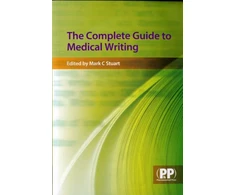 KNYGA Mark C Stuart The Complete Guide to Medical Writing
