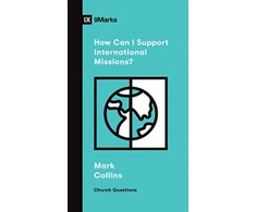 KNYGA Mark Collins How Can I Support International Missions?