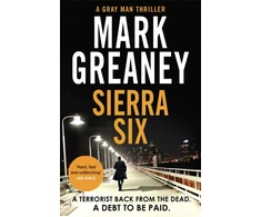 KNYGA Mark Greaney Sierra Six