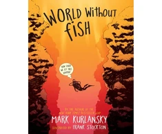 KNYGA Mark Kurlansky World Without Fish