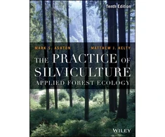 KNYGA Mark S Ashton Practice of Silviculture