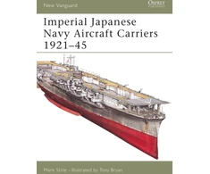 KNYGA Mark Stille Imperial Japanese Navy Aircraft Carriers, 1921-45