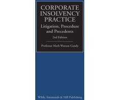KNYGA Mark Watson Gandy Corporate Insolvency Practice: Litigation, Procedure and Precedents