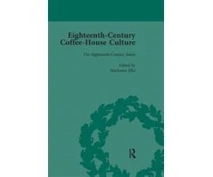 KNYGA Markman Ellis Eighteenth-Century Coffee-House Culture, vol 2