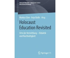KNYGA Markus Gloe Holocaust Education Revisited