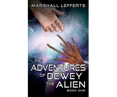 KNYGA Marshall Lefferts Adventures of Dewey the Alien