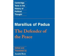 KNYGA Marsilius of Padua: The Defender of the Peace