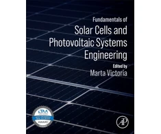 KNYGA Marta Victoria Fundamentals of Solar Cells and Photovoltaic Systems Engineering
