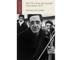 KNYGA Martha Gellhorn View from the Ground