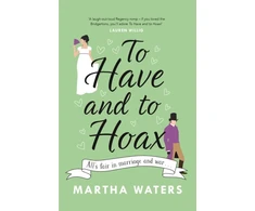 KNYGA Martha Waters To Have and to Hoax
