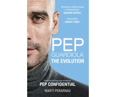 KNYGA Marti Perarnau Pep Guardiola: The Evolution