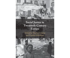 KNYGA Martin Conway Social Justice in Twentieth-Century Europe