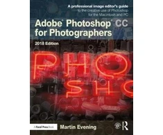 KNYGA Martin Evening Adobe Photoshop CC for Photographers 2018