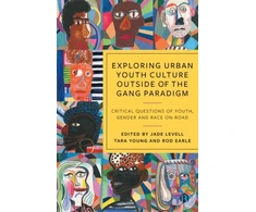 KNYGA Martin Glynn Exploring Urban Youth Culture Outside of the Gang Paradigm