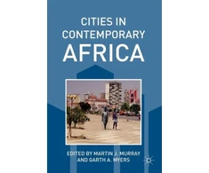 KNYGA Martin J Murray Cities in Contemporary Africa
