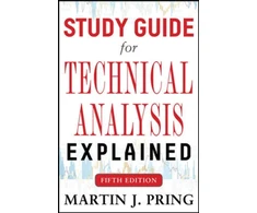 KNYGA Martin J Pring Study Guide for Technical Analysis Explained Fifth Edition