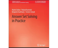 KNYGA Martin Liu Answer Set Solving in Practice