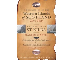 KNYGA Martin Martin Description of the Western Islands of Scotland, Circa 1695