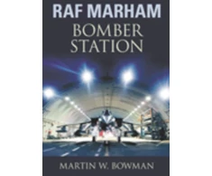 KNYGA Martin W Bowman RAF Marham