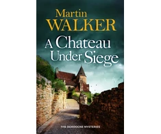 KNYGA Martin Walker Chateau Under Siege