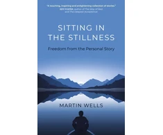 KNYGA Martin Wells Sitting in the Stillness