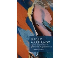 KNYGA Martina Tazzioli Border Abolitionism