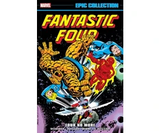KNYGA Marv Wolfman Fantastic Four Epic Collection: Four No More