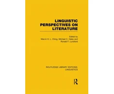 KNYGA Marvin K. L. Ching Linguistic Perspectives on Literature (RLE Linguistics C: Applied Linguistics)