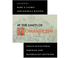 KNYGA Mary A Favret At the Limits of Romanticism